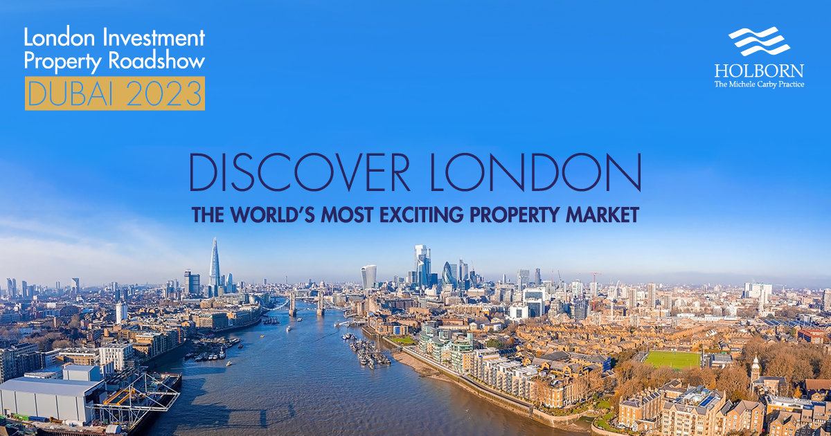 London Investment Property Roadshow Showcase Dubai 2023